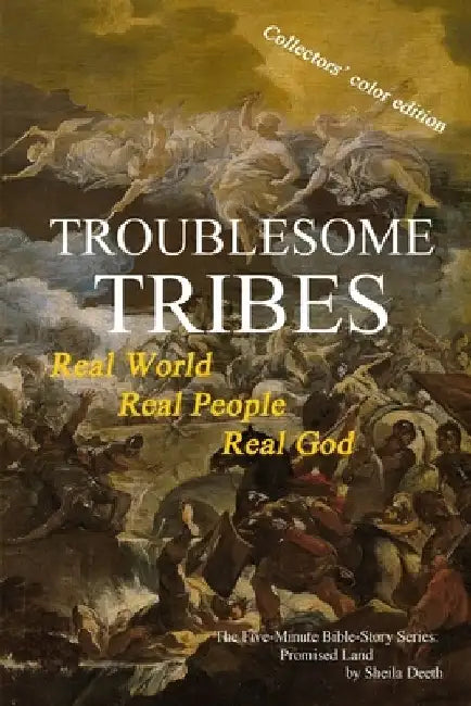 Troublesome Tribes by Sheila Deeth