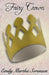 Fairy Crown by Emily Martha Sorensen