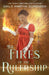 The Fires of the Rulership by Emily Martha Sorensen