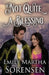 Not Quite a Blessing by Emily Martha Sorensen