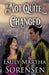 Not Quite Changed by Emily Martha Sorensen