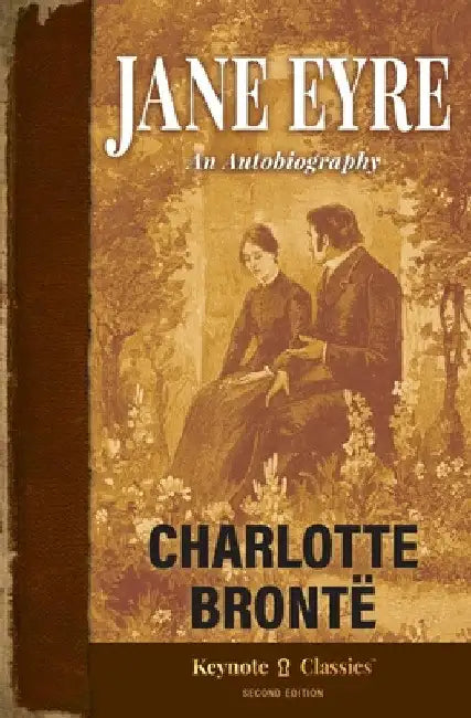 Jane Eyre (Annotated Keynote Classics) by Charlotte Brontë