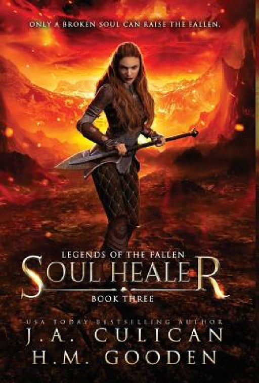 Soul Healer by J. a. Culican, H. M. Gooden