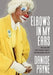 Elbows in My Ears: My Life with Little People, Tigers, and Wardrobe Trunks by Payne, Danise