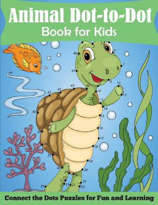 Animal Dot-to-Dot Book for Kids by Blue Wave Press
