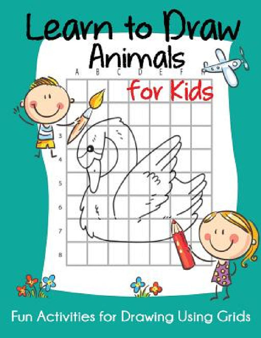 Learn to Draw Animals for Kids by Blue Wave Press