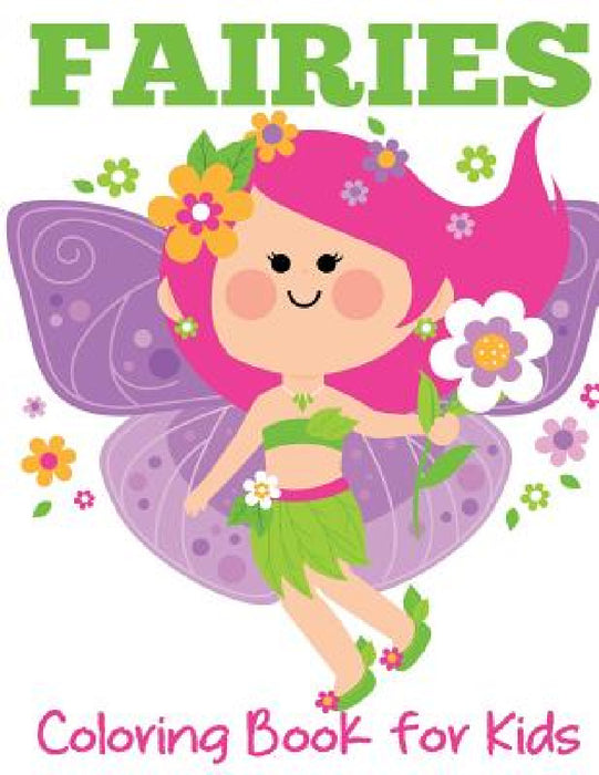 Fairies Coloring Book for Kids by Blue Wave Press