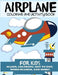Airplane Coloring and Activity Book for Kids by Blue Wave Press