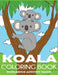 Koala Coloring Book by Blue Wave Press