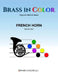 Brass in Color: French Horn Book 1 by Sean Burdette