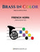 Brass in Color: French Horn Book 2 by Sean Burdette