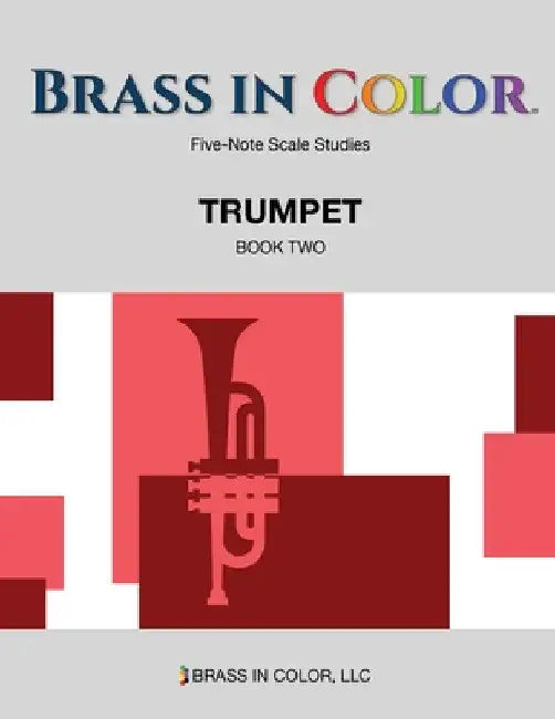 Brass in Color - Scale Studies: Trumpet, Book Two by Sean Burdette