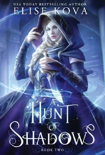 A Hunt of Shadows by Elise Kova