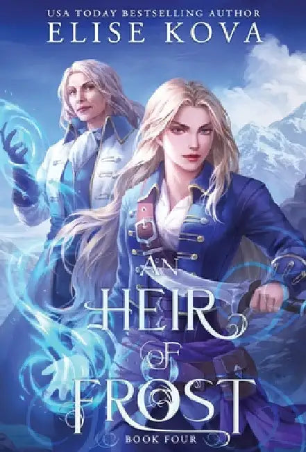 An Heir of Frost by Kova, Elise