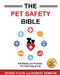 The Pet Safety Bible: Color Soft Cover Edition by Denise Fleck