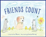 Friends Count: Dudley & Friends by Lori Brown