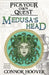 Medusa's Head: A Pick Your Own Quest Adventure by Connor Hoover