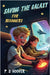 Saving the Galaxy for Beginners by Hoover, P. J.