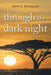 Through The Dark Night by Joyce Morgan
