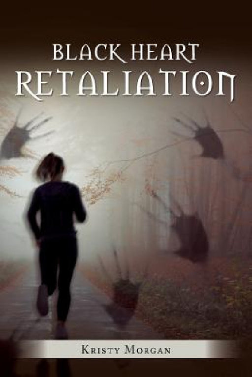 Black Heart Retaliation by Kristy Morgan