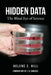 Hidden Data: The Blind Eye of Science by Helene Z. Hill