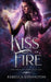 Kiss of Fire by Rebecca Ethington