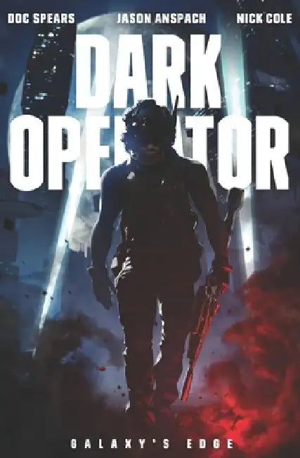 Dark Operator: A Military Science Fiction Special Forces Thriller by Jason Anspach