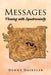 Messages: Flowing with Synchonicity by Denny Daikeler