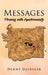 Messages: Flowing with Synchonicity by Denny Daikeler