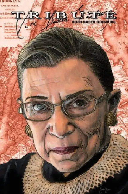 Tribute: Ruth Bader Ginsburg: Hard Cover Edition by Michael Frizell