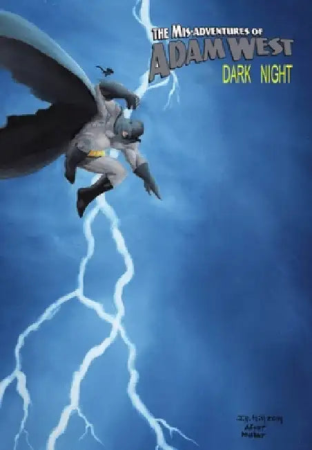 Mis-Adventures of Adam West: Dark Night: trade paperback by Adam West