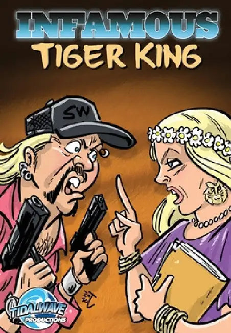 Infamous: Tiger King by Michael Frizell