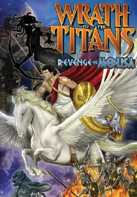 Wrath of the Titans: Revenge of Medusa by Darren G. Davis