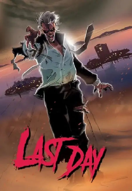 Last Day: Trade Paperback by Ángel Luis Bernuy Amaro