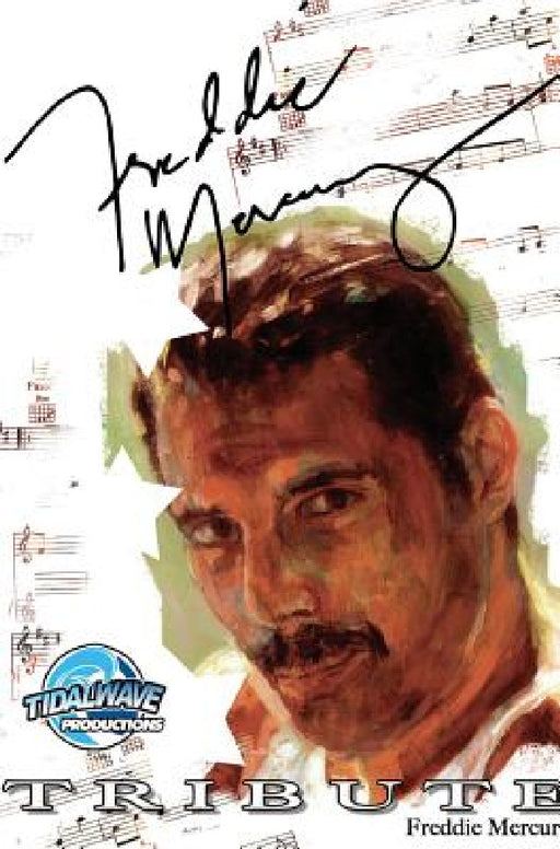 Tribute: Freddie Mercury by Manuel Díaz, Darren G. Davis, Mike Lynch