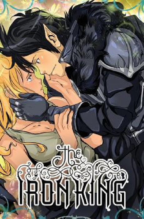 Julie Kagawa: The Iron King by Julie Kagawa, Sara Gundell, Lidia Chan