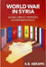 World War in Syria: A Global Conflict Waged on Middle Eastern Battlefields by A. B. Abrams