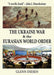 The Ukraine War & the Eurasian World Order by Glenn Diesen