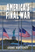 America's Final War by Andrei Martyanov