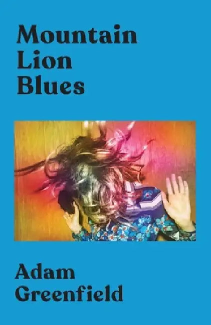 Mountain Lion Blues by Adam Greenfield