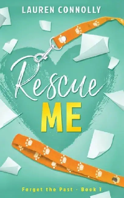 Rescue Me by Lauren Connolly