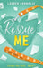 Rescue Me by Lauren Connolly