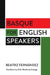 Basque for English-Speakers by Beatriz Fernández