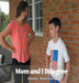Mom and I Disagree by Donna Rabenort