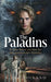 The Paladins: The Guardians Book Two by S. Lee Holland