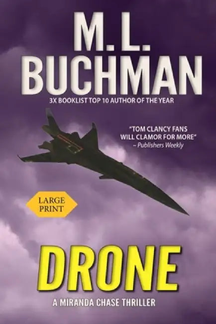 Drone by M. L. Buchman
