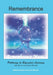 Remembrance: Pathways to Expanded Learning with Music and Metamusic(R) by Alex Bennet