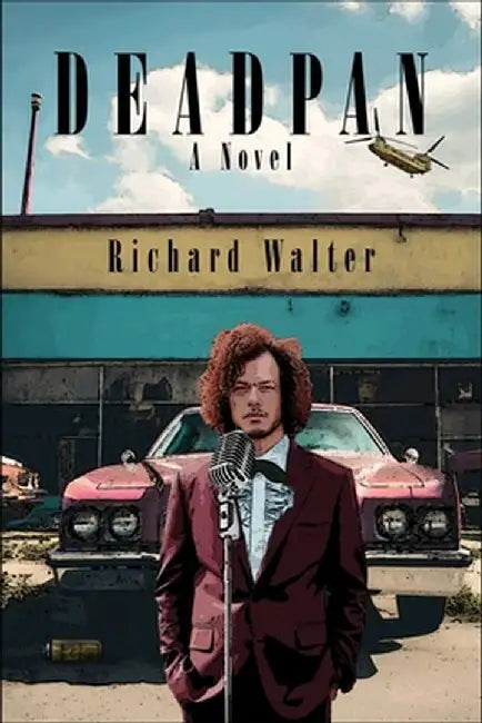 Deadpan by Richard Walter