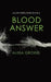Blood Answer by Alissa C. Grosso