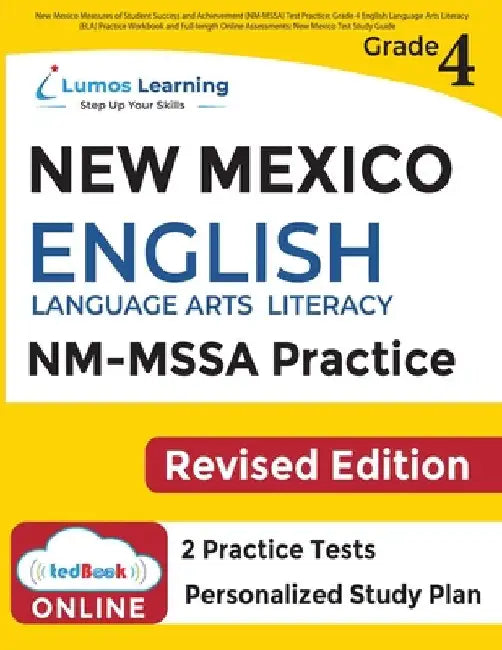 New Mexico Measures of Student Success and Achievement (NM-MSSA) Test Practice: New Mexico Test Study Guide by Learning, Lumos